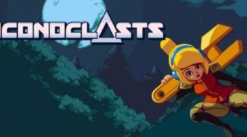 Iconoclasts – The Best Game We All Ignored in 2018