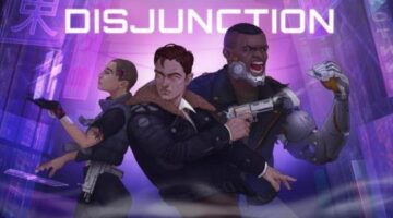 Cyberpunk stealth action-RPG Disjunction arrives this Summer on PC