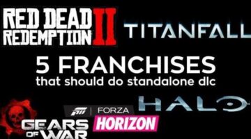 5 franchises that should do standalone DLC