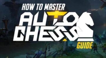 Guide: What Is Dota Auto Chess And How Can You Master It?
