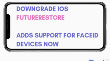 iOS 12 / 11 / 10 Downgrade FutureRestore, Supports FaceID Devices Now