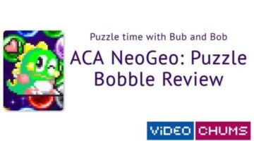Puzzle time with Bub and Bob – ACA NeoGeo: Puzzle Bobble [Video Chums]