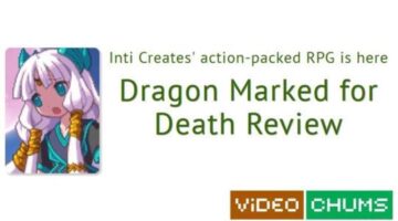 Inti Creates’ action-packed RPG is here – Dragon Marked for Death [Video Chums]
