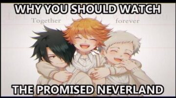 Why You Should Watch The Promised Neverland