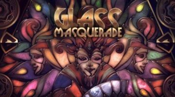 Glass Masquerade Review (PS4) – Punk and Lizard