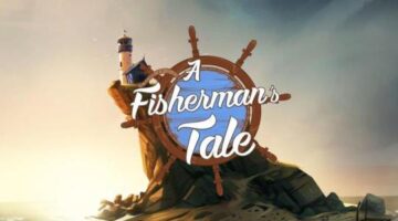 A Fisherman’s Tale Review – Gaming Respawn