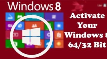 How to Activate Windows 8 64/32 bit?
