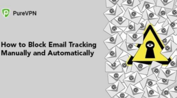How to Block Email Tracking – Manually and Automatically