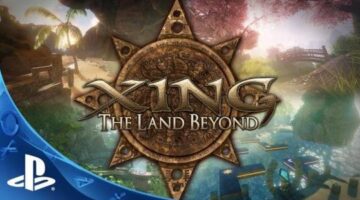 XING: The Land Beyond – PSVR | Review – SquareXO