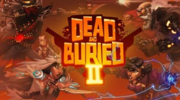 Dead and Buried II Will Offer Cross-Platform Play Between Oculus Quest and Oculus Rift S