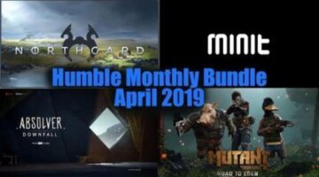 Humble Monthly Bundle Early Unlock Wrap Up for April 2019