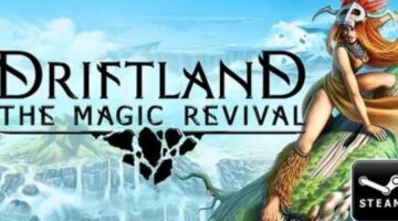 “Driftland: The Magic Revival” is leaving its Steam Early Access program on April 18th