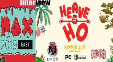 Heave Ho Interview @ Pax East 2019 – GameEnthus