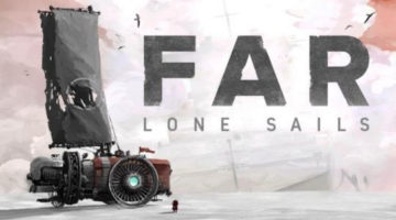 Review – Far: Lone Sails (PS4) | WayTooManyGames