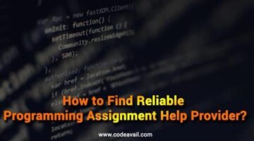 How to find reliable Programming Assignment Help provider?