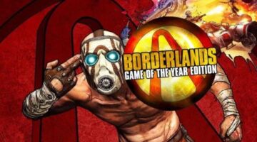 Borderlands: Game of the Year Edition Review – Gaming Respawn