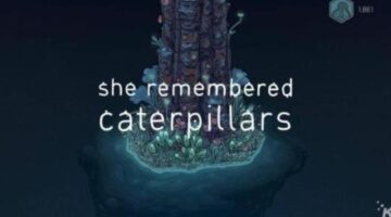Review: She Remembered Caterpillars – Delightfully surreal, mind-bendingly satisfying – KnowTechie