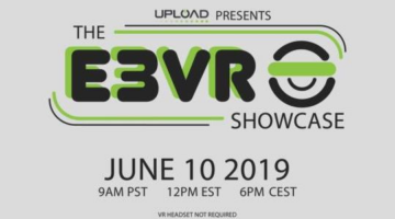 UploadVR Announces The First Ever E3 VR Showcase