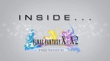 ‘Inside Final Fantasy X | X-2 HD Remaster’ developer diary
