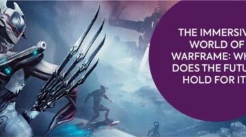 The Immersive World of Warframe: What does the Future hold for it? – Unigamesity