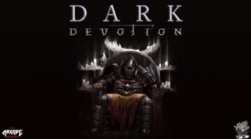 Dark Devotion Review | The Loot Gaming