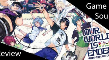 Our World is Ended Review – GameSoulz