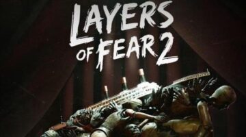 Layers of Fear 2 (Xbox One Review) | ReadersGambit