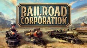 Railroad Corporation is Now Available In Early Access