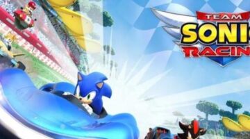 Top UK: Team Sonic Racing sold twice as much Sonic Racing Transformed