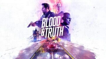 Blood & Truth Review | Ani-Game