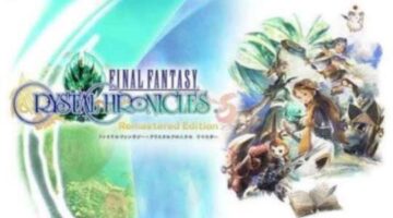 Final Fantasy: Crystal Chronicles Remastered Trailer drops at E3 2019