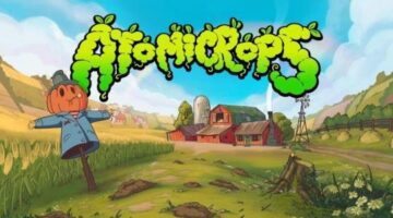 Atomicrops – Announce Trailer for Epic Store