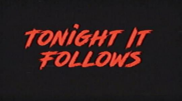 ‘Tonight It Follows’ Set to Scare on Puppet Combo’s Patreon this Saturday