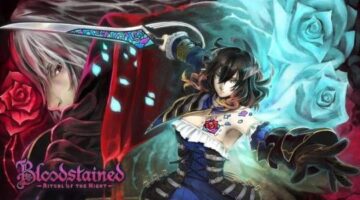 ‘Bloodstained: Ritual of the Night’ Shines Like A Brilliant Moon | Indie Ranger