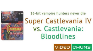 16-bit vampire hunters never die – Super Castlevania IV vs. Castlevania: Bloodlines