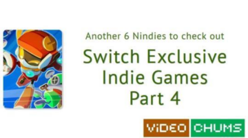 Another 6 Nindies to check out – Switch Exclusive Indie Games (Part 4)