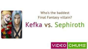 Who’s the baddest Final Fantasy villain? – Kefka vs. Sephiroth