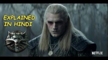 The Witcher Explained in Hindi: Before you watch the Netflix adaptation
