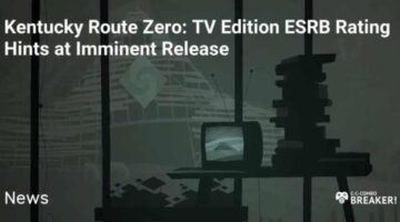 Kentucky Route Zero: TV Edition ESRB Rating Hints at Imminent Release