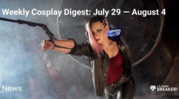 Weekly Cosplay Digest: July 29 — August 4