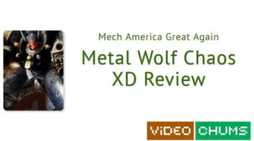 Mech America Great Again – Metal Wolf Chaos XD [Video Chums]
