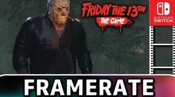 Friday the 13th: The Game | Frame Rate TEST on Nintendo Switch