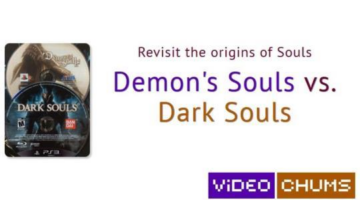 Revisit the origins of Souls – Demon’s Souls vs. Dark Souls
