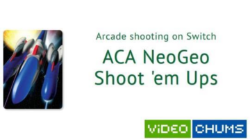 Arcade shooting on Switch – ACA NeoGeo Shoot ’em Ups