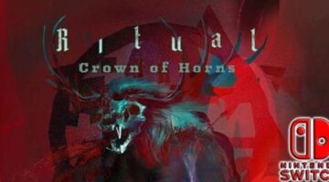 The fast-paced action game “Ritual: Crown of Horns” is coming to the Nintendo Switch in Q4 2019