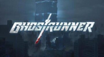 Ghostrunner Gets an Awesome Trailer Reveal Showcasing Slick Cyberpunk Action