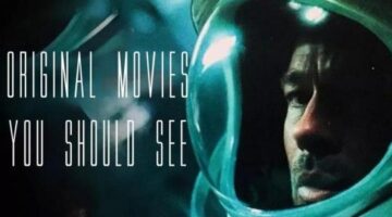 12 Original Movies You Should See in 2019