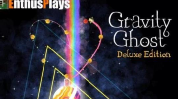 Gravity Ghost Deluxe Edition (PS4) – EnthusPlays