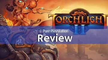 Review: Torchlight 2 – PS4 | Pure PlayStation