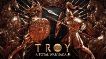 A Total War Saga: TROY Mixes Myth With Truth Next Year